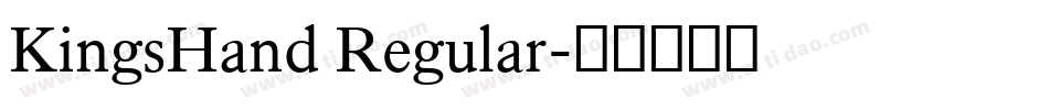 KingsHand Regular字体转换